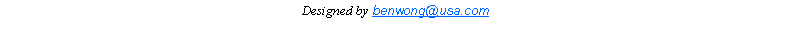 Text Box: Designed by benwong@usa.com